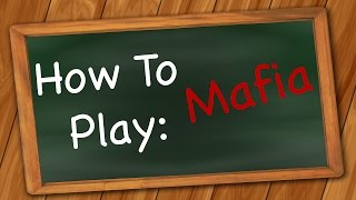 How to Play Mafia [upl. by Jennine]