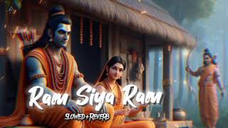 Ram Siya Ram  New Trending Song  Sachet Tandon Parampara Tandon   SlowedReverb [upl. by Taffy199]