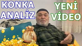 Borsacı dedenin yeni söylediği Konka analizi [upl. by Medwin88]