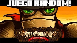 JUEGO RANDOM SteamWorld Dig [upl. by Alo579]