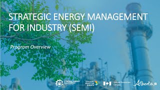 Strategic Energy Management for Industry SEMI program Informational Webinar [upl. by Inoliel]