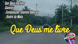 Que Deus me livre  Giannini [upl. by Yttisahc244]