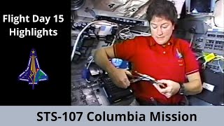 Columbia Shuttle Disaster Flight Day 15 Mission Highlights  STS107 [upl. by Ativet]