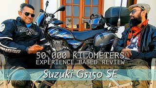 Suzuki Gs 150 SE 50000 Kilometers User Review [upl. by Eneryc]