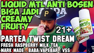 LIQUID MTL NYA ANAK GEN Z  PARTEA TWIST DREAM Fresh Raspberry Tea by MarkMade  Baba Vapebar amp VSS [upl. by Rehptsirhc]