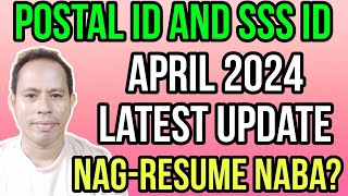 ✅POSTAL ID amp SSS ID PWEDI NA BA KUMUHA NGAYONG APRIL 2024 PINAKA LATEST UPDATE [upl. by Nisbet710]