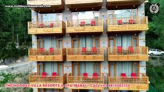 THE HOLIDAY VILLA RESORTS AND SPA MANALI [upl. by Gnal]