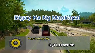 Bigay Ka Ng Maykapal  Nyt Lumenda MIDI Karaoke [upl. by Tur]