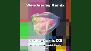 Wendesday Remix [upl. by Blanch178]