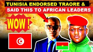 WOW TUNISIA ENDORSES IBRAHIM TRAORE AND PUT BLAME ON AFRICAN LEADERS OF ECOWAS AND AU WATCH [upl. by Lalittah]