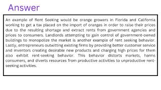 An example of Rent Seeking would be orange growers in Florida and California getting a tax placed [upl. by Roseline946]