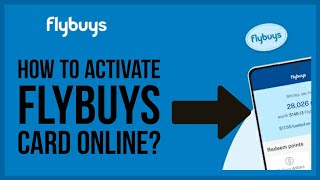 How to Activate Your Flybuys Card Online Flybuys Card Activation 2024 [upl. by Beedon]