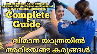 Flight Travel Complete Guide in Malayalam  Baggages Airport ProceduresDomestic and international [upl. by Einafit]