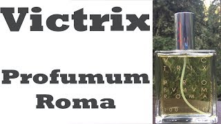 Victrix Profumum Roma Fragrance Review [upl. by Aeslahc981]