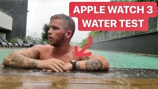 APPLE WATCH SERIES 3 WATER TEST  SWIMMING IN THE RAIN [upl. by Oderfodog]