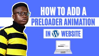 How to Add a Preloader Animation to your WordPress website for FREE [upl. by Omocaig]