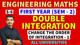 DOUBLE INTEGRATION  CHANGE THE ORDER OF INTEGRATION  S6  ENGINEERING FIRST YEAR  SEM2 [upl. by Gauntlett]