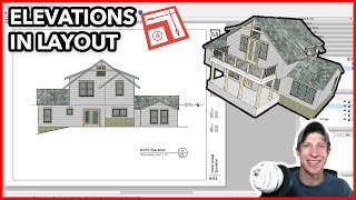 Creating Elevations in Layout from Your SketchUp Model [upl. by Ahkos]