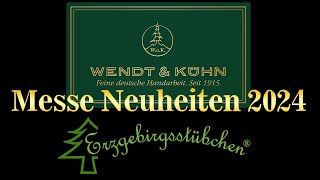 Wendt und Kühn Neuheiten 2024 erzgebirge osterhasen fachgeschäft schwibbogen wendtundkühn [upl. by Janis]