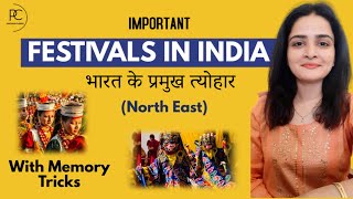 Important Festivals in India  State wise  Indian Art amp Culture  With Memory Tricks by Maam Richa [upl. by Rahab]