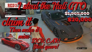 I steal the Grotti Itali GTO claim it then make it mine Awesome car go steal it  GTA 5 Online [upl. by Yuma82]