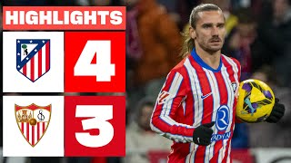 ATLÉTICO DE MADRID 4  3 SEVILLA FC I RESUMEN LALIGA EA SPORTS [upl. by Debarath]