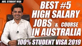 Best 5 High Salary Course amp Jobs in Australia  Scope after Study In Australia  Student  Visa [upl. by Llennol]