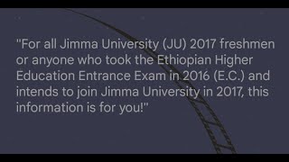 Information for Jimma university 2017 freshman placement ethiopianuniversity jimma university [upl. by Eustache]