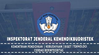 Profil Inspektorat Jenderal Kemendikbudristek [upl. by Ellenrad]