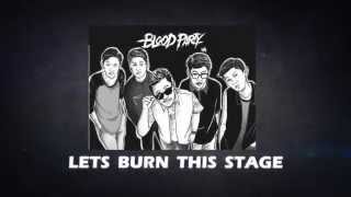 BLOODPARTY Lets Burn This Stage official video lyric [upl. by Slaohcin924]