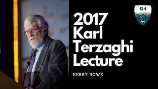 2017 Karl Terzaghi Lecture Kerry Rowe Protecting the Environment with Geosynthetics [upl. by Ambler981]