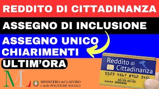 ⚠️REDDITO DI CITTADINANZA E ASSEGNO DI INCLUSIONE ➡ CHIARIMENTI INPS E MINISTERO [upl. by Yawnoc431]