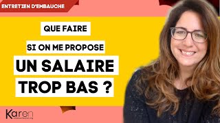 Que faire si on vous propose un salaire trop bas  💰Entretien dembauche [upl. by Xonk]