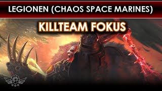 Veteran Legions Chaos Space Marines  Kill Team Fokus  WH Kill Team 2024 Deutsch [upl. by Illyes]