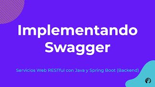 Implementando swagger con Spring Boot [upl. by Moreen338]