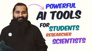 Powerful AI tools for Students researchers and Scientists [upl. by Vallery]