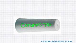 Sandblaster Nozzle Tips Information [upl. by Schonfeld]