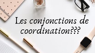 Les Conjonctions de Coordination  CM2 GRAMMAIRE [upl. by Nilrac]