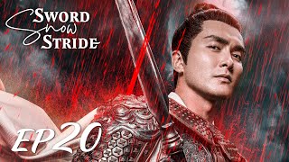 【ENG SUB】Sword Snow Stride EP20 雪中悍刀行  Zhang Ruo Yun Hu Jun Teresa Li [upl. by Genaro624]