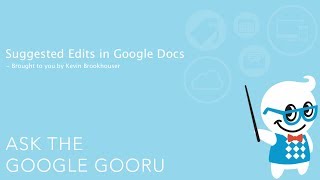 Suggested Edits in Google Docs [upl. by Rexer]