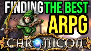 Finding the Best ARPG Ever Made Chronicon [upl. by Caprice]