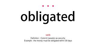 How to pronounce obligated  Vocab Today [upl. by Burman]