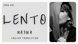 Najwa  Lento  English Translation  Lyrics  Letra [upl. by Elimaj]