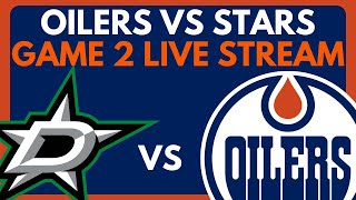 🔴 GAME 2 EDMONTON OILERS VS DALLAS STARS LIVE  Stanley Cup Playoffs Live Stream On Dolynny TV [upl. by Htevi]