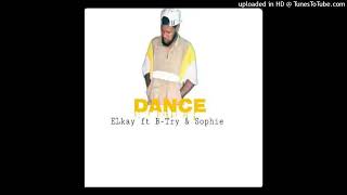 Dance 2024ELkay ft BTry amp Sophie [upl. by Marji]