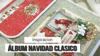 ALBUM NAVIDAD CLÁSICO CON SATWA  INSPIRACION  LLUNA NOVA SCRAP [upl. by Neelon]