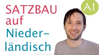 Satzbau auf Niederländisch Unterschiede mit Deutsch [upl. by Dlonyer]