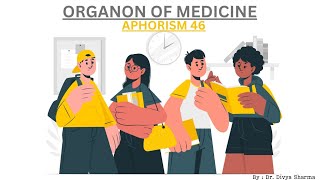 ORGANON OF MEDICINE  APHORISM 46 with Footnote [upl. by Maretz]