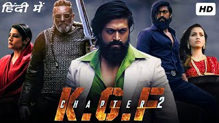 KGF Chapter 2 Full Movie In Hindi  YASH Sanjay Dutt  Prashant Neel KGF 2 1080p HD Facts amp Review [upl. by Gunner]