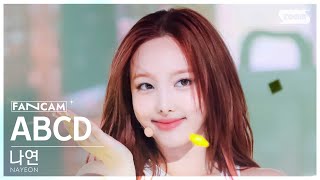 안방1열 직캠4K 나연 ABCD NAYEON FanCam SBS Inkigayo 240616 [upl. by Nuyh]